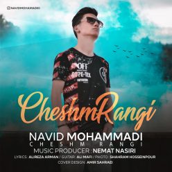 Navid Mohammadi   –   Cheshm Rangi
